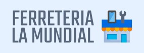 FERRETERIA LA MUNDIAL